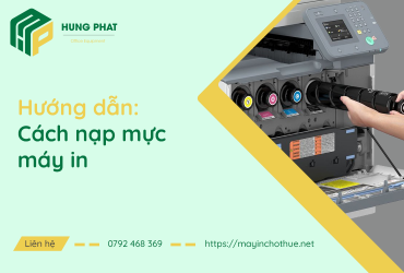 Hướng Dẫn Cách Nạp Mực Máy In